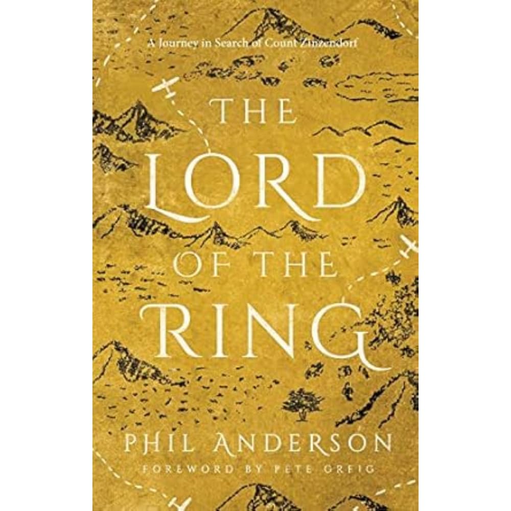 Lord of the Ring: A Journey in Search of Count Zinzendorf cover image
