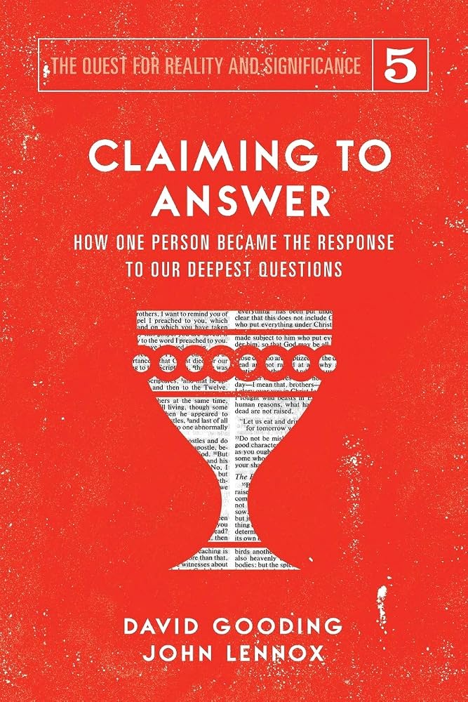 Claiming to Answer: How One Person Became the Response to our Deepest Questions (The Quest for Reality and Significance) cover image