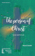 The Person of Christ cover image
