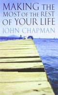 Making the Most of the Rest of Your Life cover image