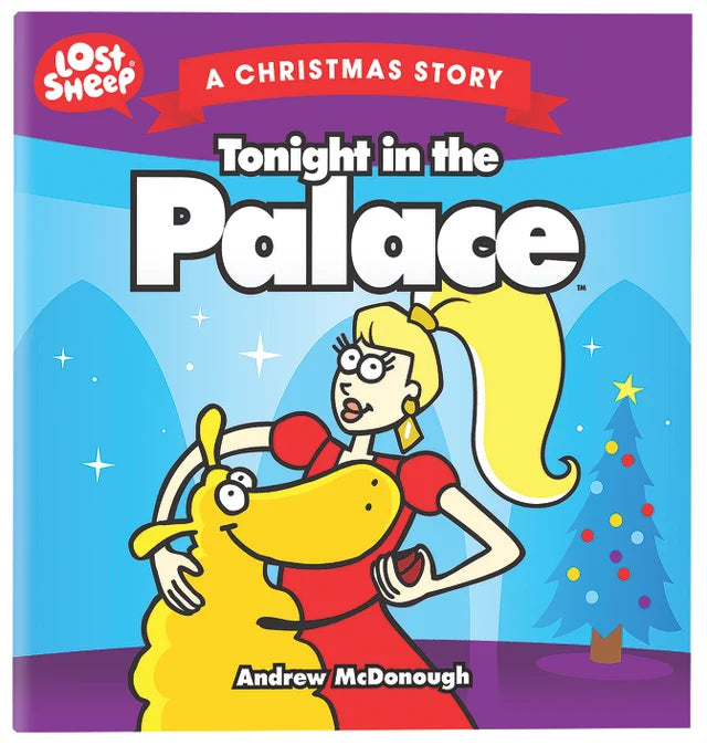 Tonight in the Palace (Lost Sheep Series)