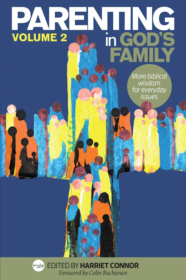 Parenting in God's Family Vol. 2