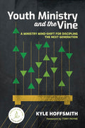 Youth Ministry and the Vine cover image