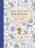Jane Austen's Notebook: The life, times and writings of Jane Austen cover image