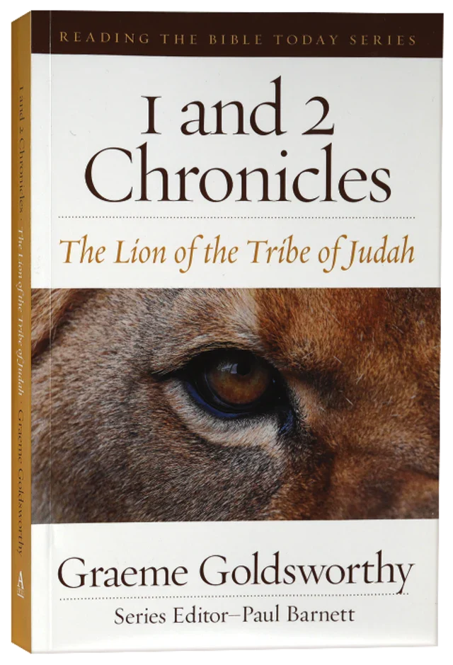 1 & 2 Chronicles - The Lion of the Tribe of Judah