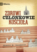 What Is a Healthy Church Member? / Zdrowi czlonkowie kościola? (Polish Edition) cover image