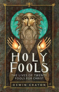 Holy Fools: The Lives of Twenty Fools for Christ cover image