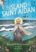 The Island and Saint Aidan cover image