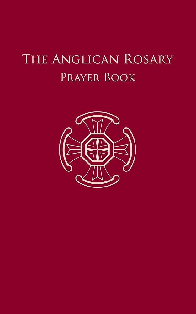 The Anglican Rosary: Prayer Book cover image