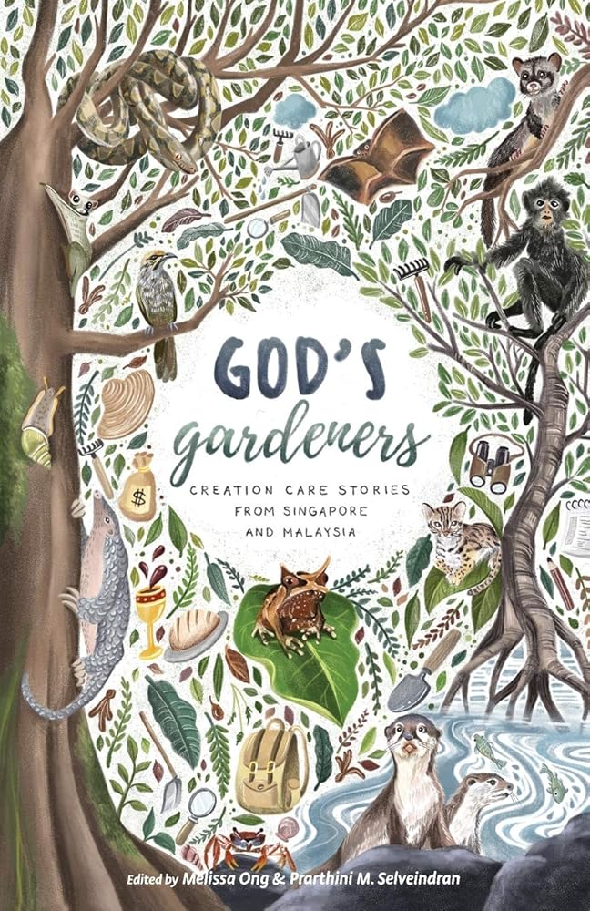 God's Gardeners: Creation Care Stories from Singapore and Malaysia cover image