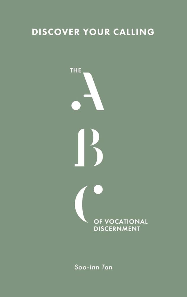 Discover Your Calling: The ABC of Vocational Discernment cover image