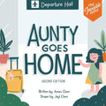 Aunty Goes Home (The Invisible People) cover image