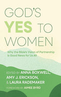 God's Yes to Women: Why the Bible's Vision of Partnership Is Good News for Us All cover image