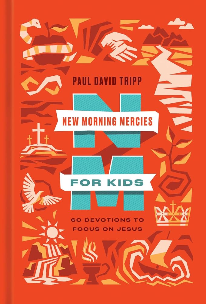 New Morning Mercies for Kids: 60 Devotions to Focus on Jesus cover image