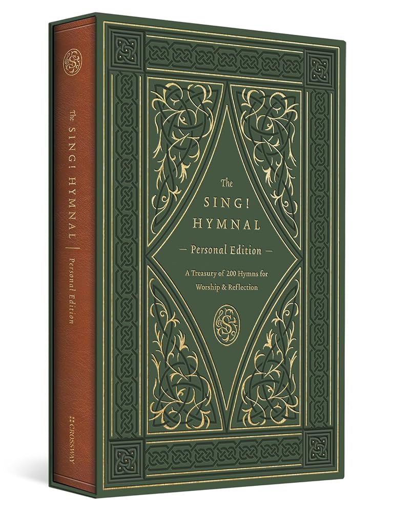 The Sing! Hymnal, Personal Edition: A Treasury of 200 Hymns for Worship and Reflection (TruTone) cover image