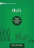 The Gospel / Injil: How the Church Portrays the Beauty of Christ / BAGAIMANA GEREJA MENGGAMBARKAN KEINDAHAN KRISTUS (Building Healthy Churches (Indonesian)) (Indonesian Edition) cover image