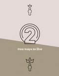 Two Ways to Live (tract)