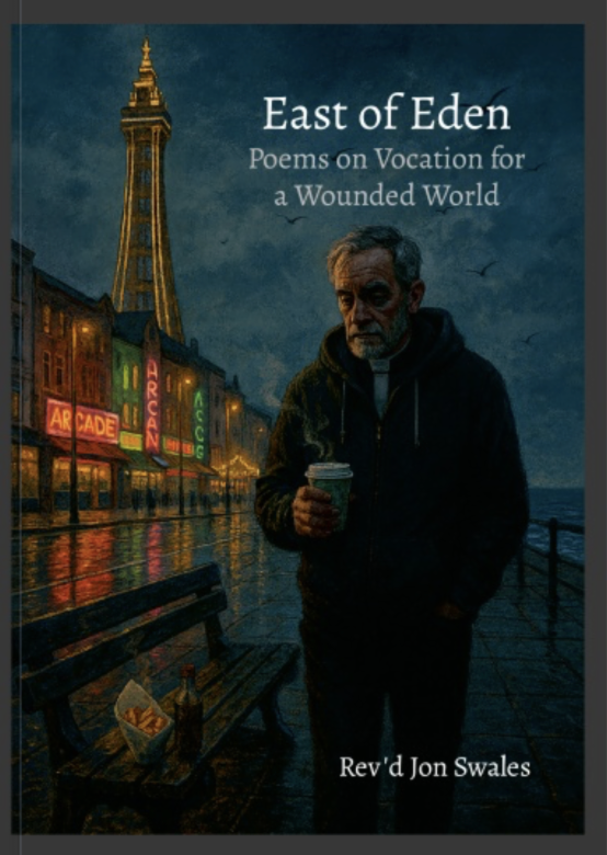 East of Eden: Poems on Vocation for a Wounded World
