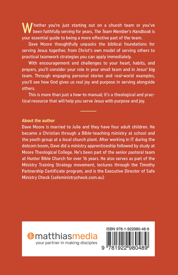 The Team Member's Handbook: How Christians serve Jesus together