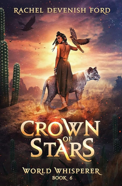 Crown of Stars (World Whisperer #6) - 9781737335948 - Rachel Devenish Ford - Small Seed Press - The Little Lost Bookshop