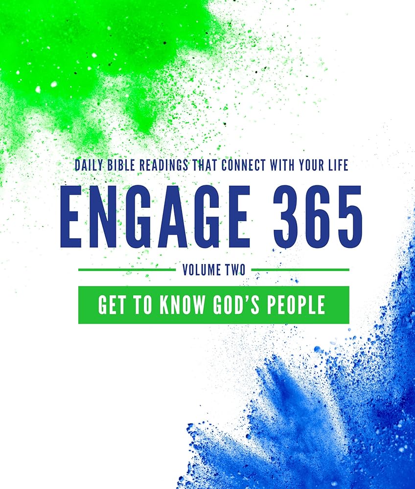 Engage 365: Get to Know God's People: Daily Bible Readings That Connect with Your Life (365 - day devotional for teenagers) - 9781784988821 - Alison Mitchell - The Good Book Company - The Little Lost Bookshop