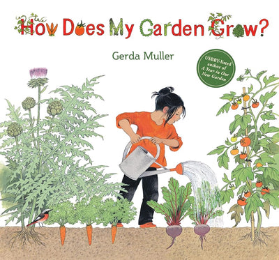 How Does My Garden Grow? - 9781782507291 - Gerda Muller - Floris Books - The Little Lost Bookshop