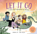 Let it Go: A story about navigating big emotions - 9781761214707 - Rebekah Lipp, Craig Phillips - Hardie Grant Books - The Little Lost Bookshop