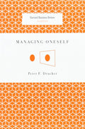 Managing Oneself (Harvard Business Review Classics) - 9781422123126 - Peter F. Drucker - Harvard Business Review Press - The Little Lost Bookshop