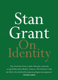 On Identity (On Series) - 9780733644238 - Stan Grant - Hachette Australia - The Little Lost Bookshop