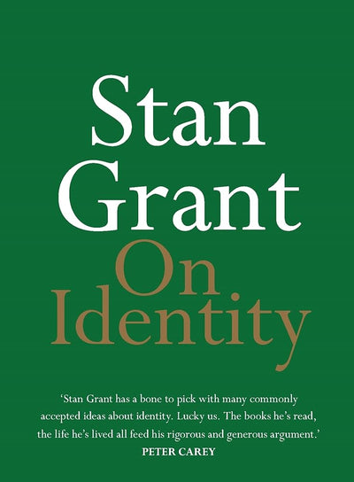 On Identity (On Series) - 9780733644238 - Stan Grant - Hachette Australia - The Little Lost Bookshop