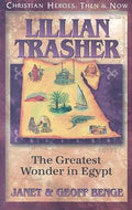 Lillian Trasher (Christian Heroes then and now)
