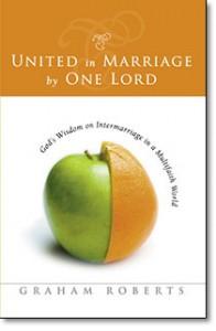United in Marriage by One Lord:  God’s Wisdom on Intermarriage in a Multifaith World