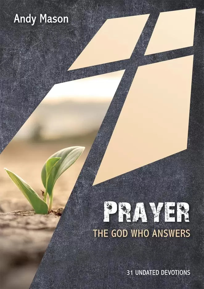 Prayer:  The God Who Answers [Undated Devotion]