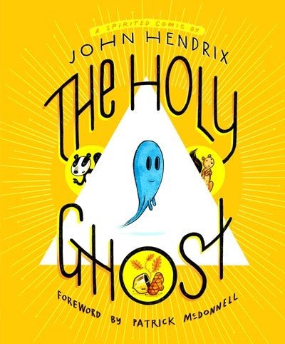 The Holy Ghost - 9781419755439 - John Hendrix - ABRAMS - The Little Lost Bookshop