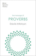 The Message of Proverbs – Wisdom For Life - 9781789744422 - unknown author - Ivp - The Little Lost Bookshop