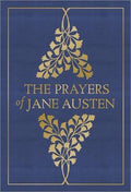 The Prayers of Jane Austen - 9780736965187 - Jane Austen - Harvest House - The Little Lost Bookshop
