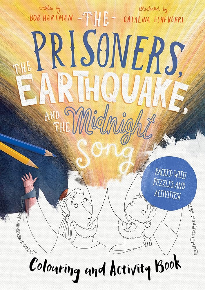The Prisoners, the Earthquake, and the Midnight Song - Colouring and Activity Book - 9781802540635 - unknown author - Good Book Company - The Little Lost Bookshop