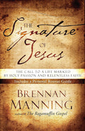 The Signature of Jesus: The Call to a Life Marked by Holy Passion and Relentless Faith - 9781590523506 - Brennan Manning - PRH Christian Publishing - The Little Lost Bookshop