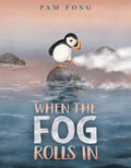 When the Fog Rolls In - 9780063136540 - Pam Fong - Greenwillow Books - The Little Lost Bookshop