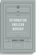 Reformation Anglican Worship