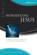 Introducing Jesus: John 1-4 (Interactive Bible Studies)