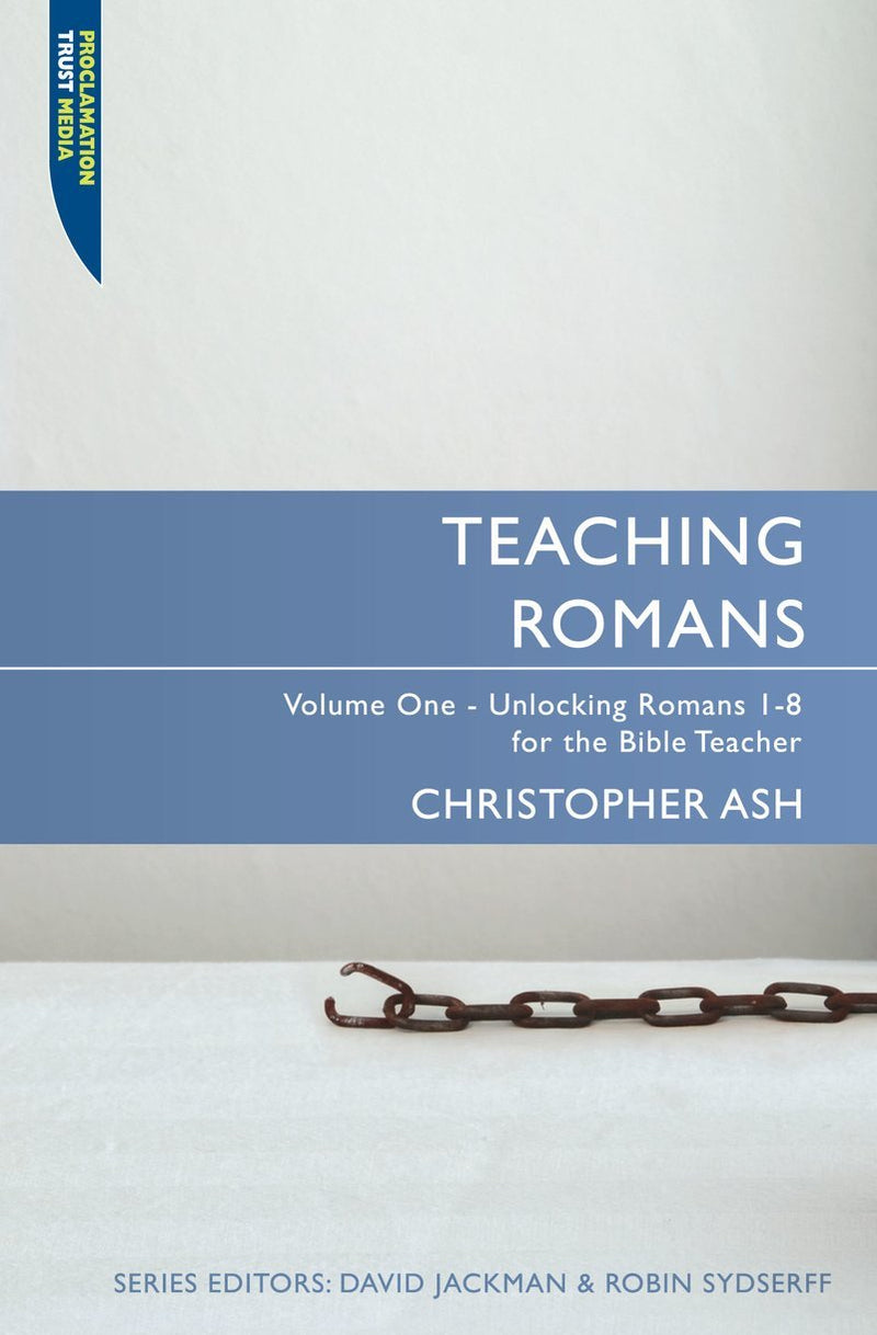 Teaching Romans 1-8