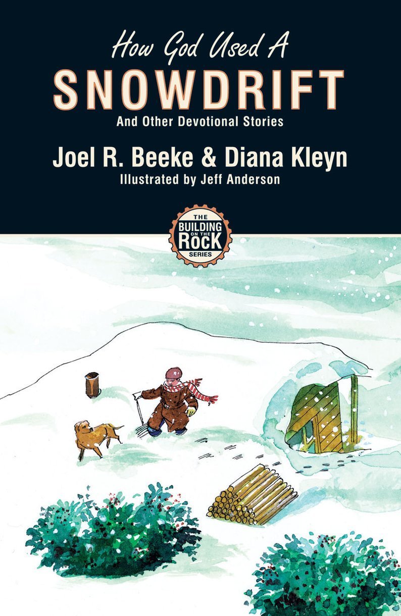 How God Used a Snowdrift: and Other Devotional Stories