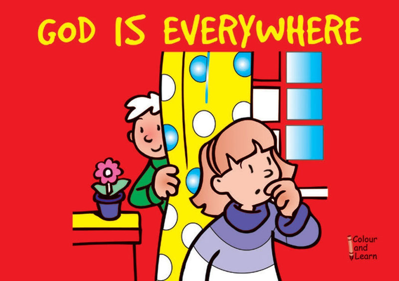 God is Everywhere (Colour and Learn)