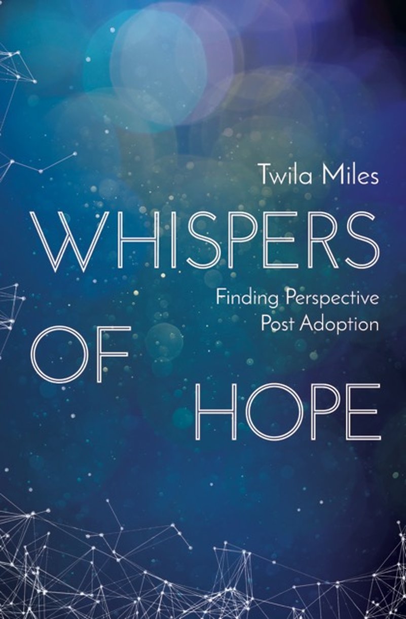 Whispers of Hope: Finding Perspective Post Adoption