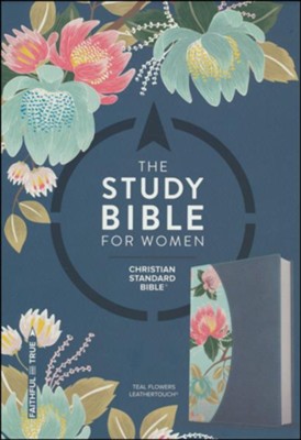 The CSB Study Bible for Women, Teal/Sage LeatherTouch, Indexed