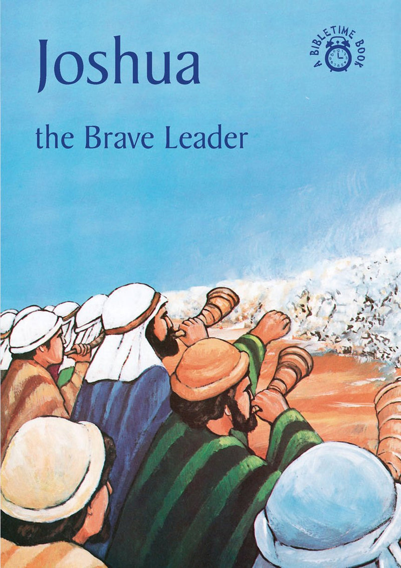 Joshua - The Brave Leader
