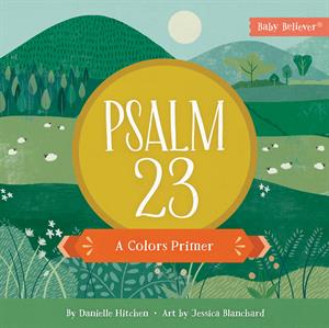 Psalm 23: A Colour Primer