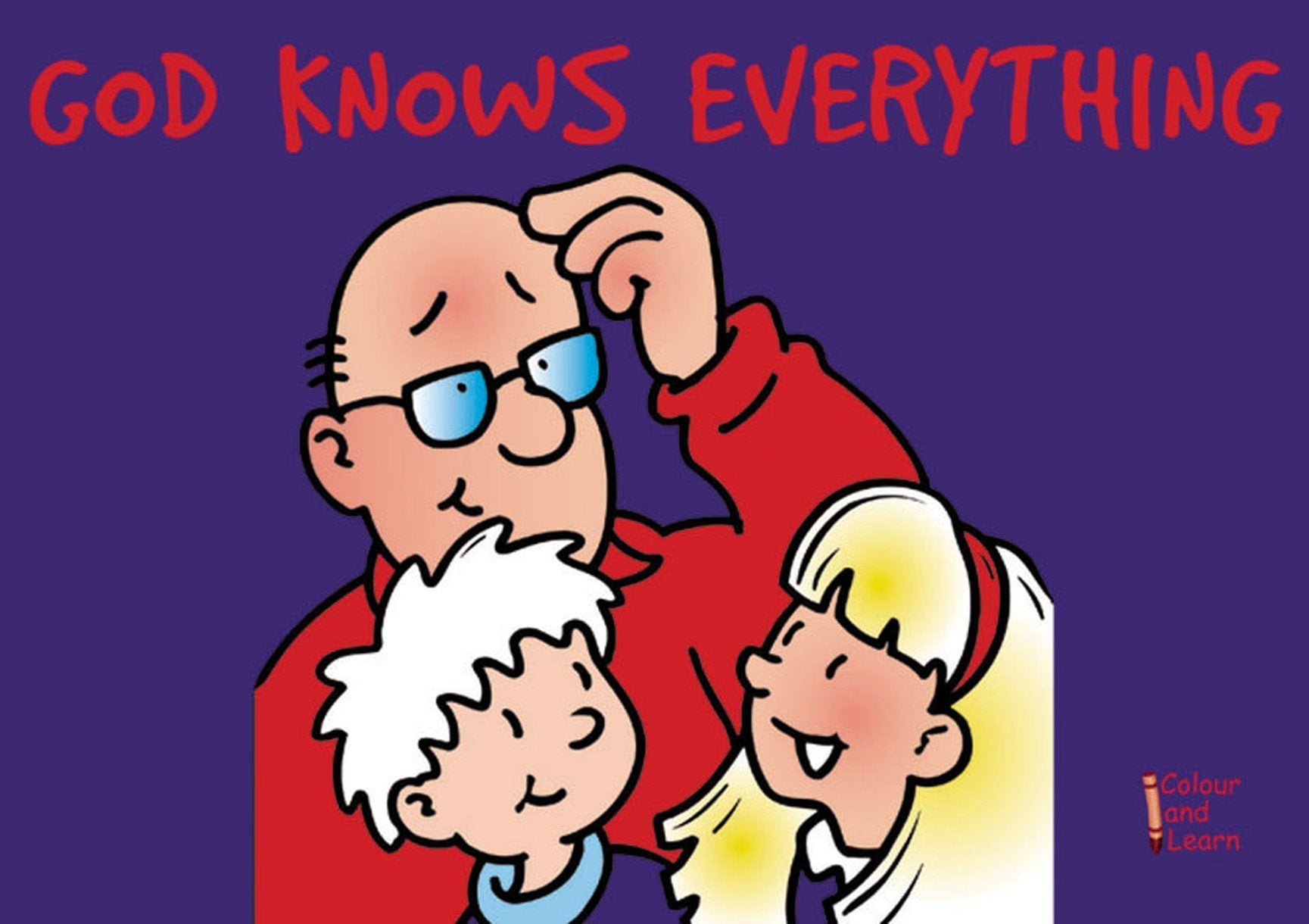 God Knows Everything (Colour and Learn)