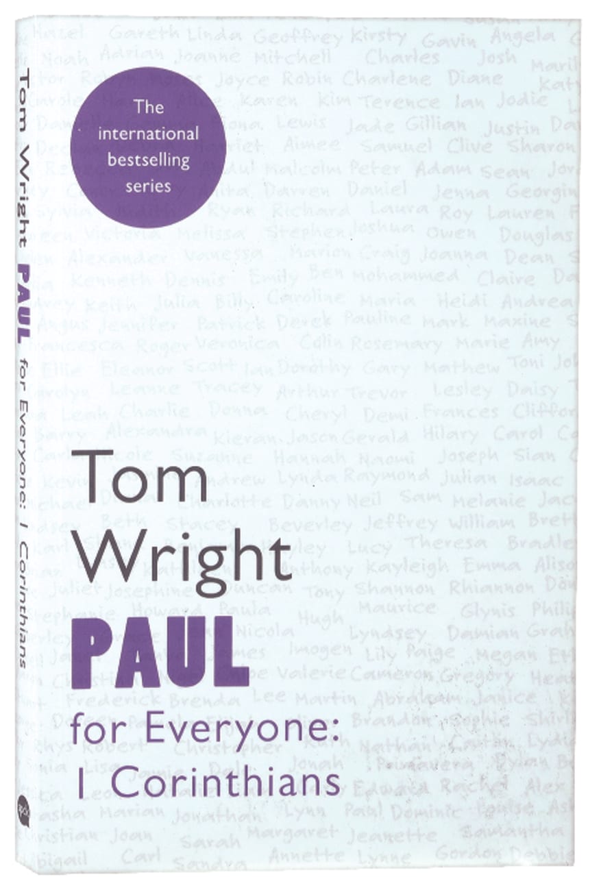 Paul for Everyone: 1 Corinthians